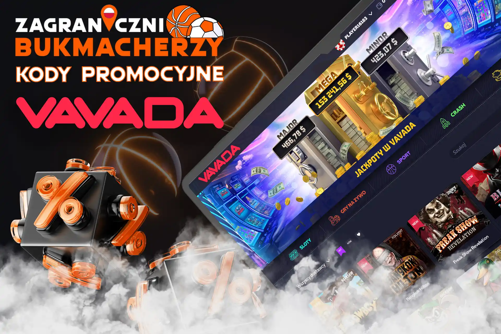 Sprawdź kod promocyjny bukmachera Vavada